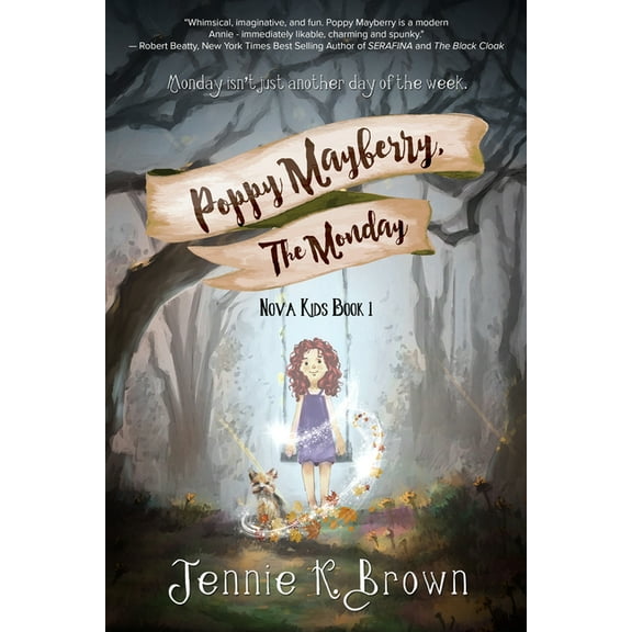 Nova Kids Poppy Mayberry, The Monday, Book 01, (Paperback)