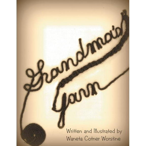 Grandma's Yarn