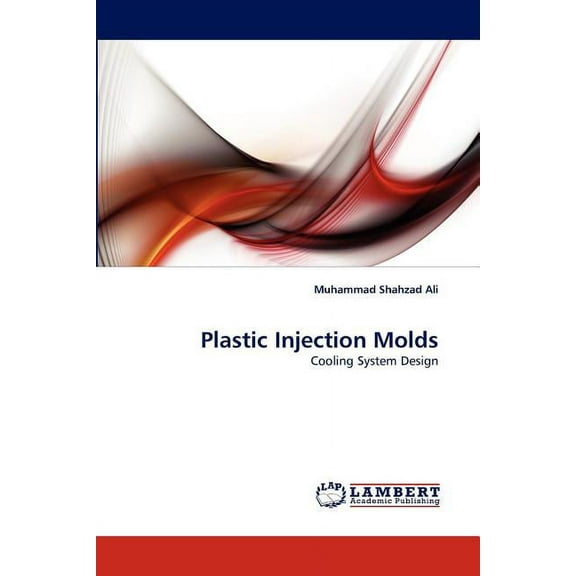 Plastic Injection Molds (Paperback)