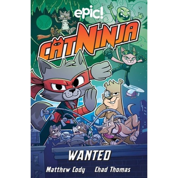 Pre-Owned Cat Ninja: Wanted (Hardcover) 1524875341 9781524875343