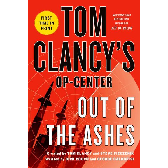 Tom Clancy's Op-Center Tom Clancy's Op-Center: Out of the Ashes, Book 13, (Paperback)