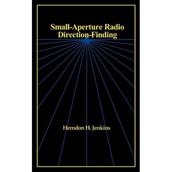 Pre-Owned Small-Aperture Radio Direction-Finding (Radar Library) Paperback