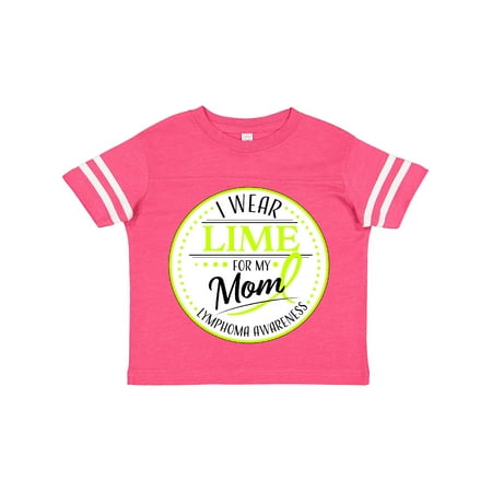 

Inktastic I Wear Lime for My Mom- Lymphoma Awareness Gift Toddler Boy or Toddler Girl T-Shirt