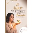 thumbnail image 1 of El amor más fuerte que la ausencia: Un camino de duelo, memoria y sanación, 1 of 1