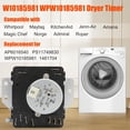 thumbnail image 2 of Temporizador de secadora Yendse W10185981 WPW10185981 para Whirlpool, Maytag, 2 of 7