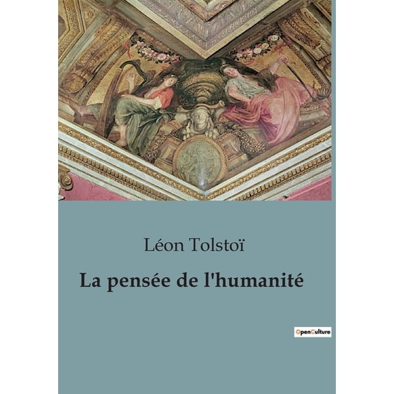 La pensée de l'humanité, (Paperback)