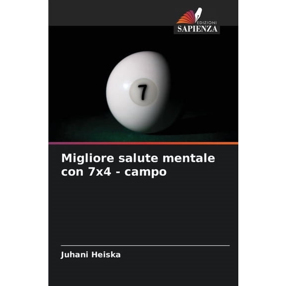 Migliore salute mentale con 7x4 - campo, (Paperback)