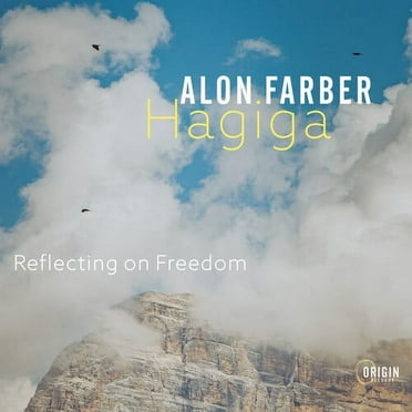 Alon Farber Hagiga - Reflecting On Freedom - Music & Performance - CD