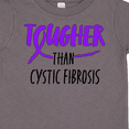 thumbnail image 4 of Inktastic Tougher Than Cystic Fibrosis Boys or Girls Toddler T-Shirt, 4 of 5