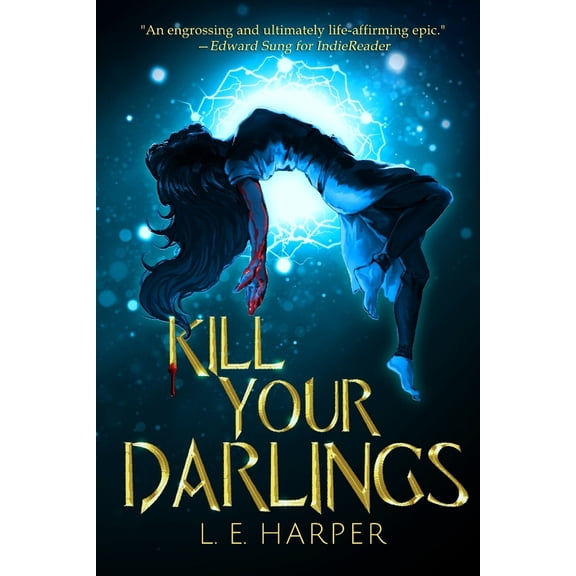 Pre-Owned Kill Your Darlings (Paperback) 1792366620 9781792366628