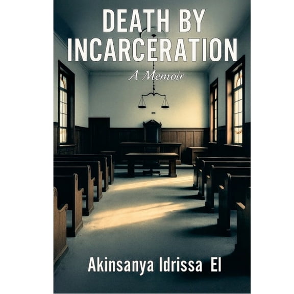Death by Incarceration, (Paperback)