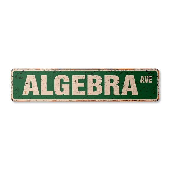ALGEBRA Vintage Plastic Street Sign math numbers teacher study school | Indoor/Outdoor |  30" Wide