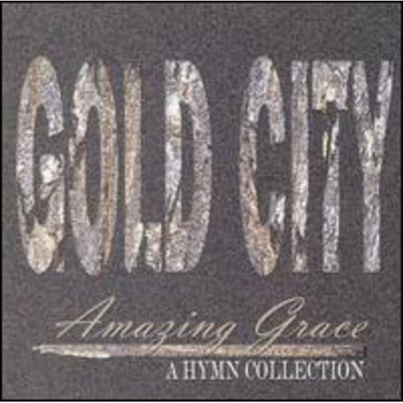 Gold City - Amazing Grace: A Hymn Collection - Music & Performance - CD