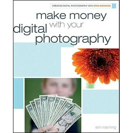 Make Money with Your Digital Photography (Best Way To Make Money In Photography)