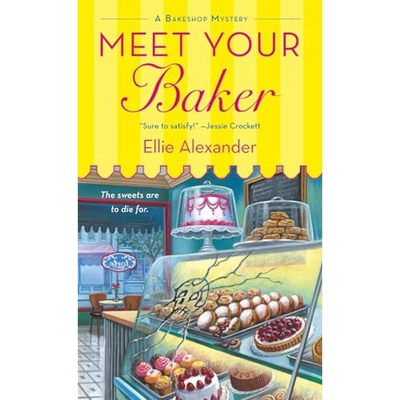 Pre-Owned Meet Your Baker: A Bakeshop Mystery (Mass Market Paperback) 1250054230 9781250054234