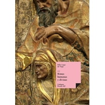 PoesÃa Rimas humanas y divinas del licenciado Tomé de Burguillos, Book 145, (Paperback)