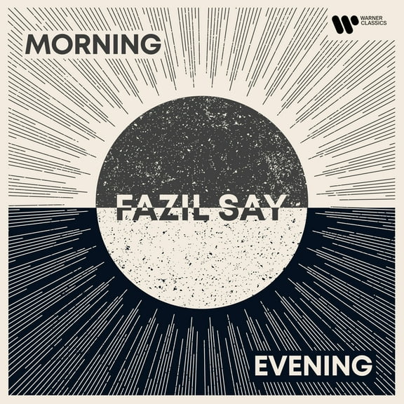 Fazil Say - Morning / Evening - Music & Performance - CD
