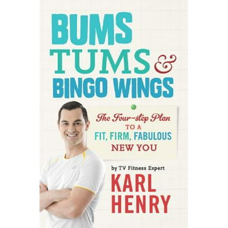 Bums, Tums & Bingo Wings - eBook (Best Exercises For A Tight Bum)