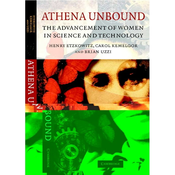Athena Unbound: The Advancement of Women in Science and Technology, (Hardcover)