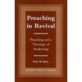 thumbnail image 1 of Pre-Owned Preaching in Revival: Preaching and a Theology of Awakening (Paperback) 0761814949 9780761814948, 1 of 1