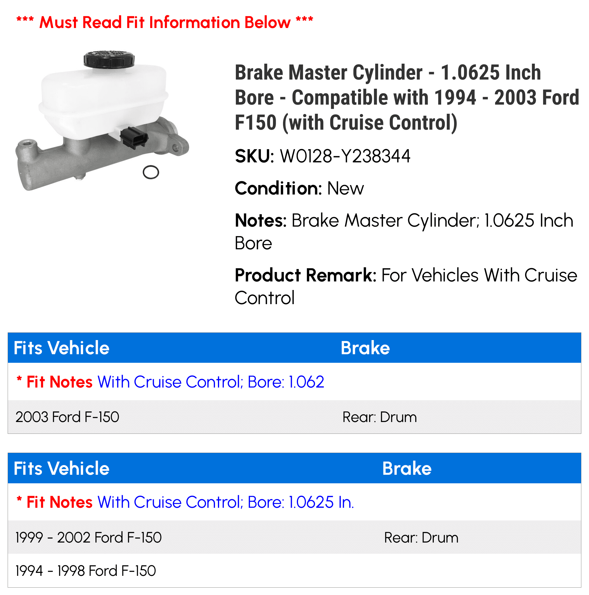 Brake Master Cylinder - 1.0625 Inch Bore - Compatible with 1994 - 2003 Ford F150 (with Cruise Control) 1995 1996 1997 1998 1999 2000 2001 2002