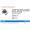 thumbnail image 2 of Front Wheel Hub Assembly - Compatible with 2001 - 2003, 2005 - 2006 Chevy Silverado 1500 HD RWD 2002, 2 of 2