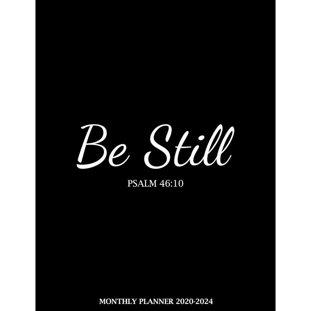 Be Still Monthly Planner 20202024 Christian Religious 5 Years
