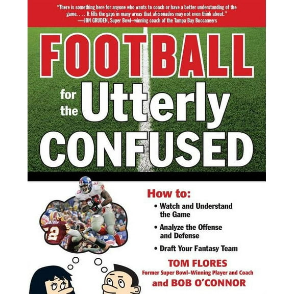 Football for the Utterly Confused, (Paperback)