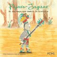 thumbnail image 1 of PAJARO-JAGUAR EL REY MAYA QUE CAMBIO LA HISTORIA CACCIANI, 1 of 1
