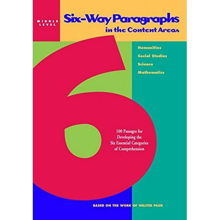 Pre-Owned Six-Way Paragraphs in the Content Areas: Middle: 100 Passages for Developing the Six Essential Categories of Comprehension (NTC: JT: Content Area Reading) Paperback