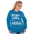 thumbnail image 4 of Stay Focused Photographer Camera Pun Sweatshirt for Men or Women Brisco Brands 2X, 4 of 6