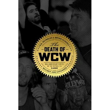 Death of WCW - eBook (Best Of Wcw Nitro)