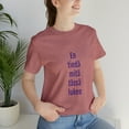 thumbnail image 6 of "I don't know what is written here" - T-shirt Unisex Jersey Tee, 6 of 9