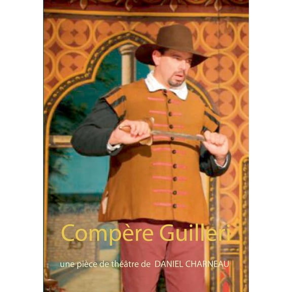 Compère Guilleri, (Paperback)