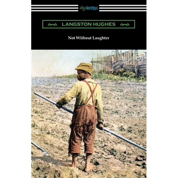 Not Without Laughter (Paperback)