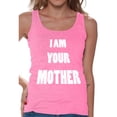 thumbnail image 1 of Awkward Styles Women's I Am Your Mother Graphic Tank Tops Mothers Day Gift, 1 of 4