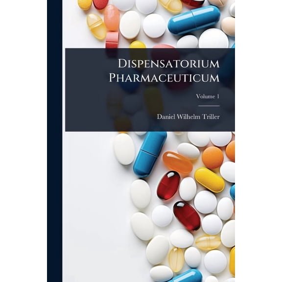 Dispensatorium Pharmaceuticum, (Paperback)