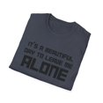 thumbnail image 3 of Funny Mens Tshirt Leave me Alone tee Sarcastic Graphic Shirt for Men, 3 of 6