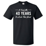 40th Birthday Gift For 40 Year Old Took Me T Shirt Gift