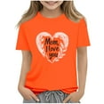 thumbnail image 2 of Spazoro Toddler Girls T-shirts, Summer Casual Crewneck Love Mom Short Sleeve Tops Orange Size 2-13T, 2 of 7