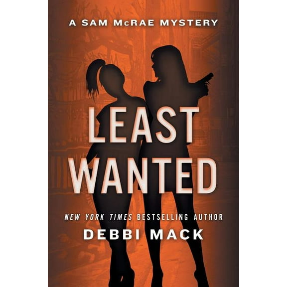 Sam McRae Mystery: Least Wanted (Series #2) (Paperback)