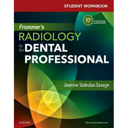 Student Workbook for Frommer's Radiology for the Dental