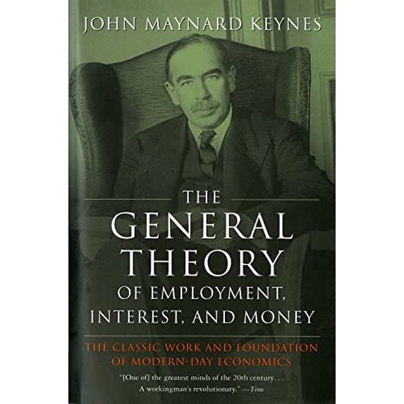 Pre-Owned The General Theory of Employment, Interest, and Money (Paperback) 0156347113 9780156347112