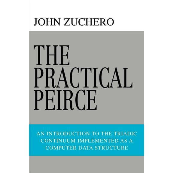 The Practical Peirce (Paperback)