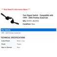 thumbnail image 2 of Turn Signal Switch - Compatible with 1999 - 2005 Pontiac Grand Am 2000 2001 2002 2003 2004, 2 of 2