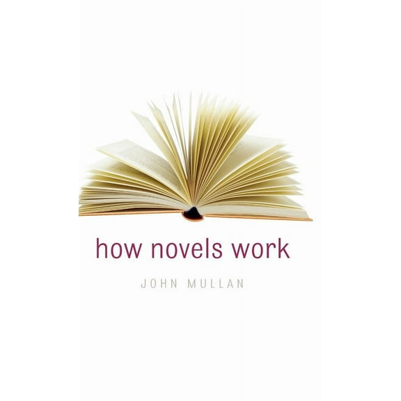 How Novels Work, (Hardcover)
