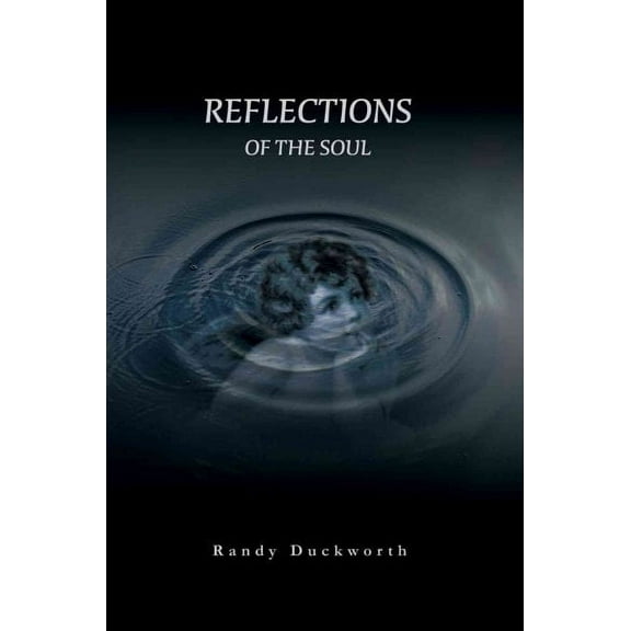 Reflections Of The Soul (Paperback)