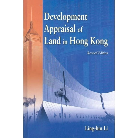 Development Appraisal of Land in Hong Kong (Hardcover)