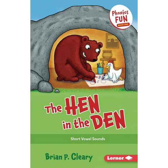Phonics Fun The Hen in the Den: Short Vowel Sounds, Book 1, (Paperback)