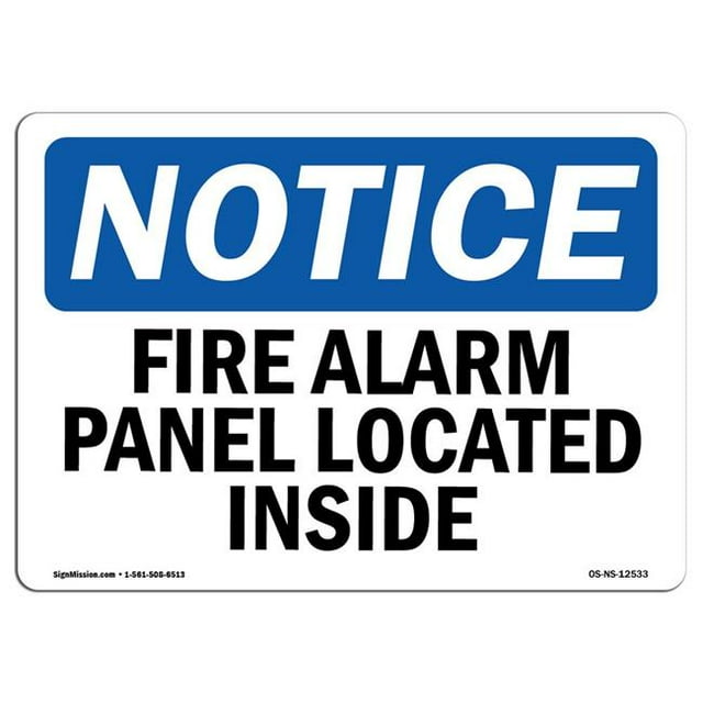 SignMission OS-NS-A-1218-L-12533 Panneau d'Avis OSHA 12 x 18 Po - Panneau d'Alarme Incendie à l'Intérieur